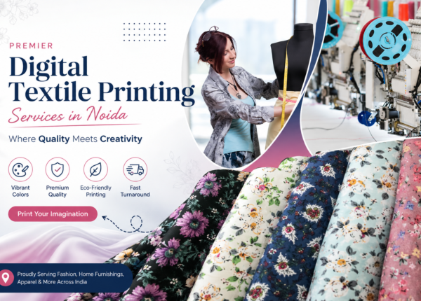 Premier Digital Textile Printing Services in Noida — Where Quality Meets Creativity