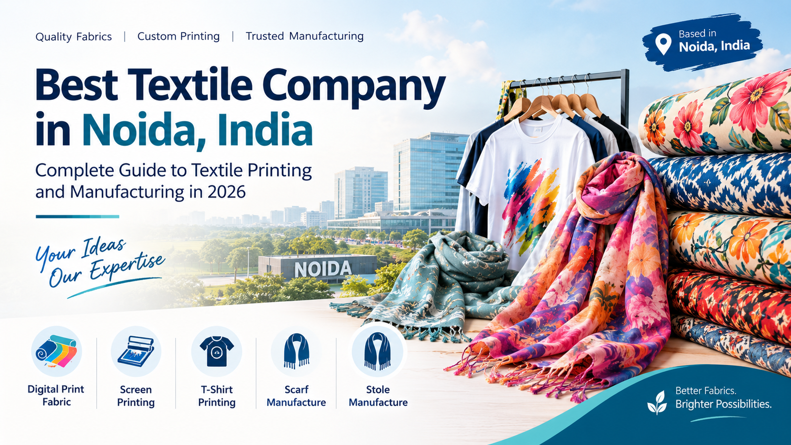 Best Textile Company in Noida, India: Complete Guide to Textile Printing and Manufacturing in 2026